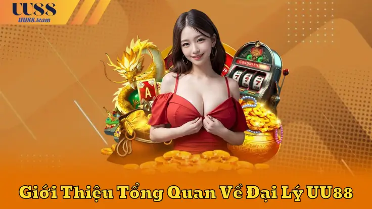 Đại Lý UU88